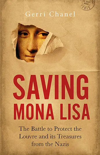Saving Mona Lisa by Gerri Chanel
