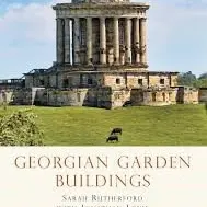Shire Book: Georgian Garden Buildings