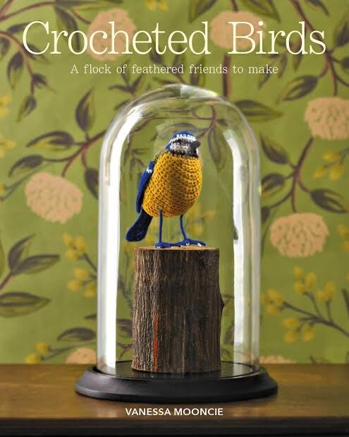 Crocheted Bird: A Flock of Feathered Friends to Make by Vanessa Mooncie