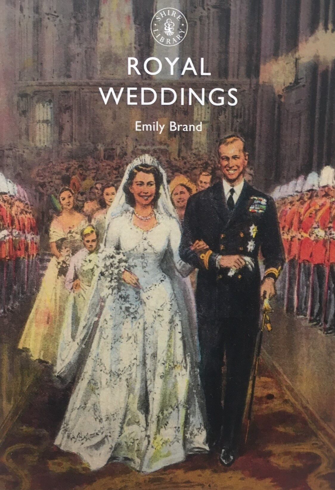 Shire Book: Royal Weddings
