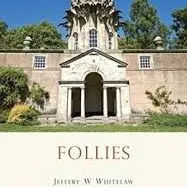 Shire Book: Follies