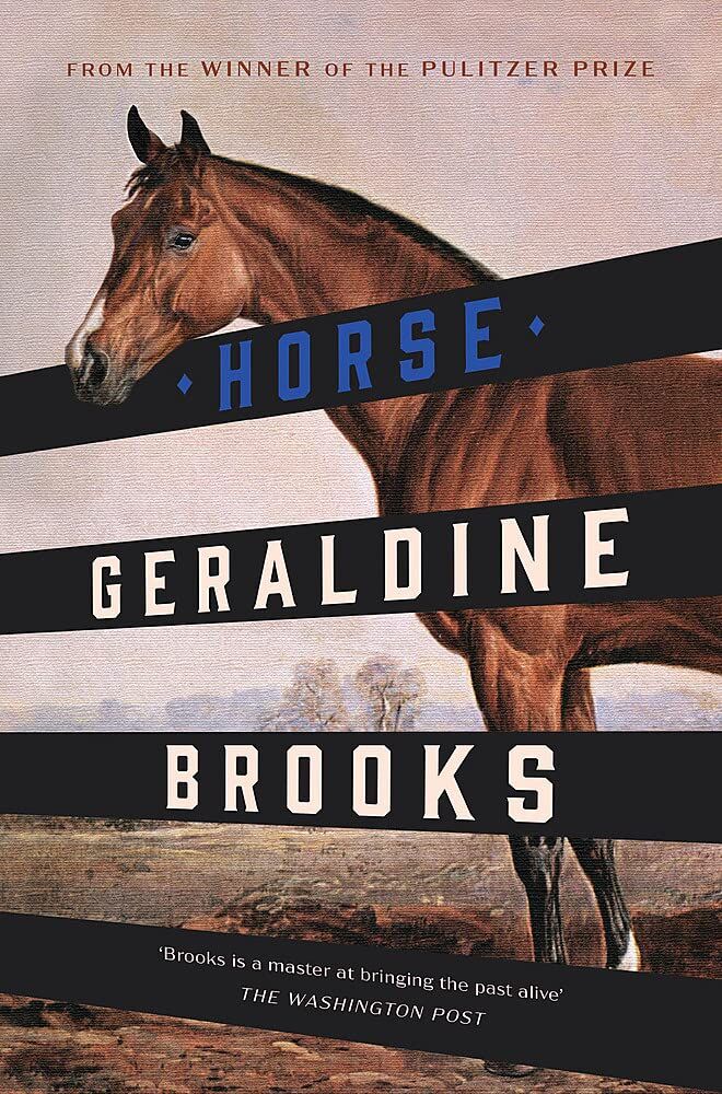 HORSE by Geraldine Brooks