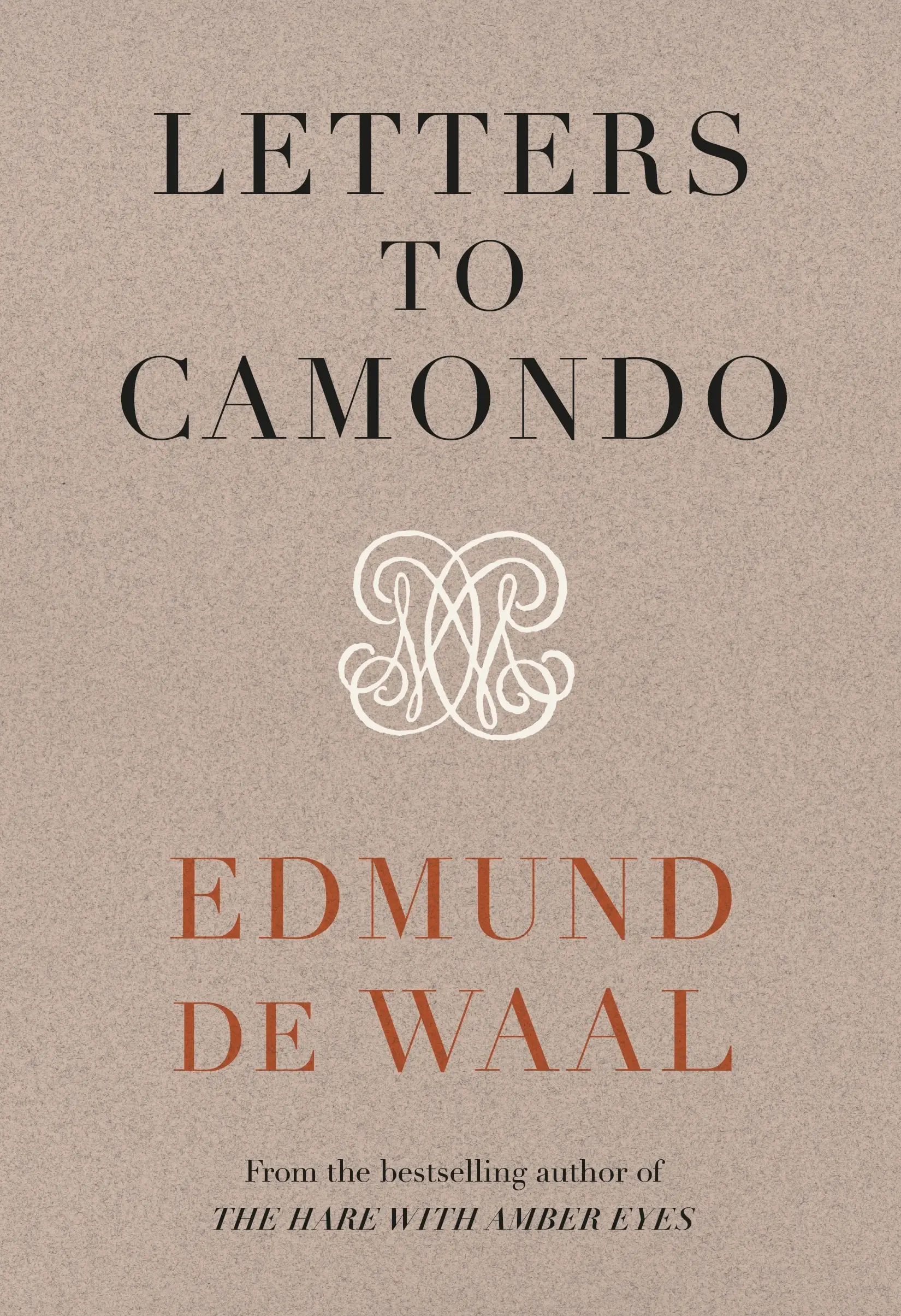 LETTERS TO CAMONDO