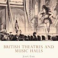 Shire Book: British Theatres and Music Halls