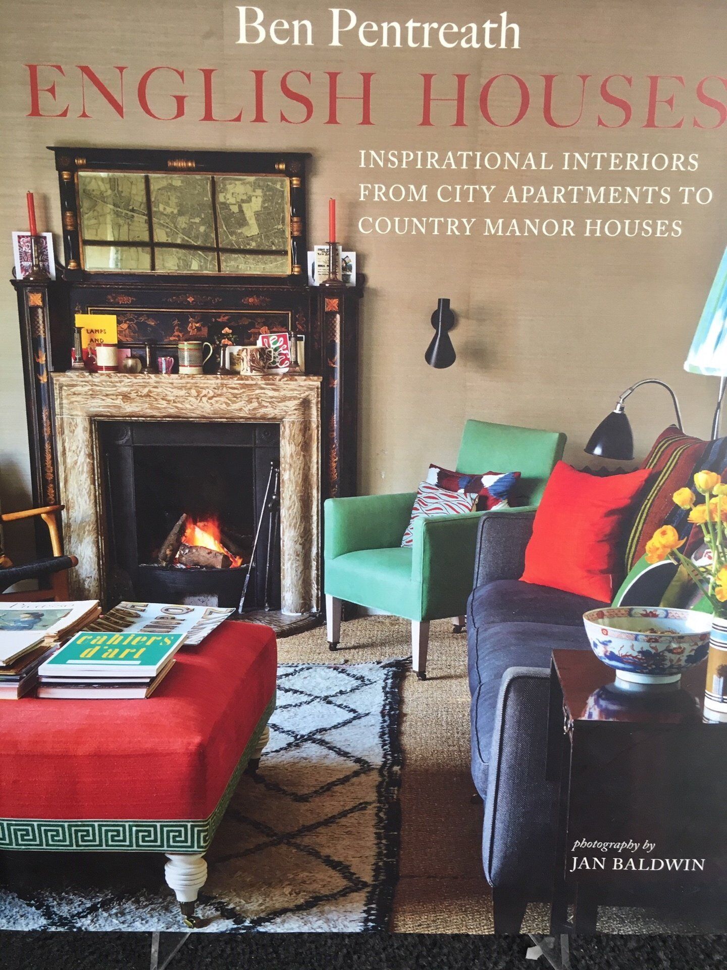 Book: English Houses-Inspirational Interiors from City Apartments to Country Manor Houses