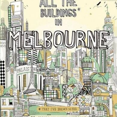 Book: All the Buildings in Melbourne: ...that I've Drawn so Far