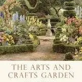 Shire Book: The Arts and Crafts Garden