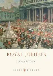 Shire Book: Royal Jubilees