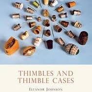 Shire Book: Thimbles And Thimble Cases