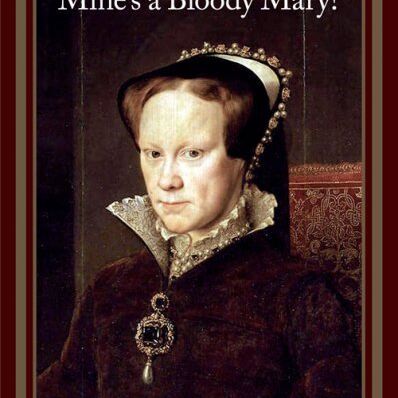 Card (Cath Tate): Mary Tudor