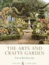Shire Book: The Arts and Crafts Garden